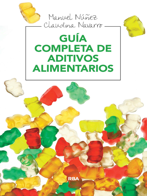 Title details for Guía completa de aditivos alimentarios by claudina Navarro - Available